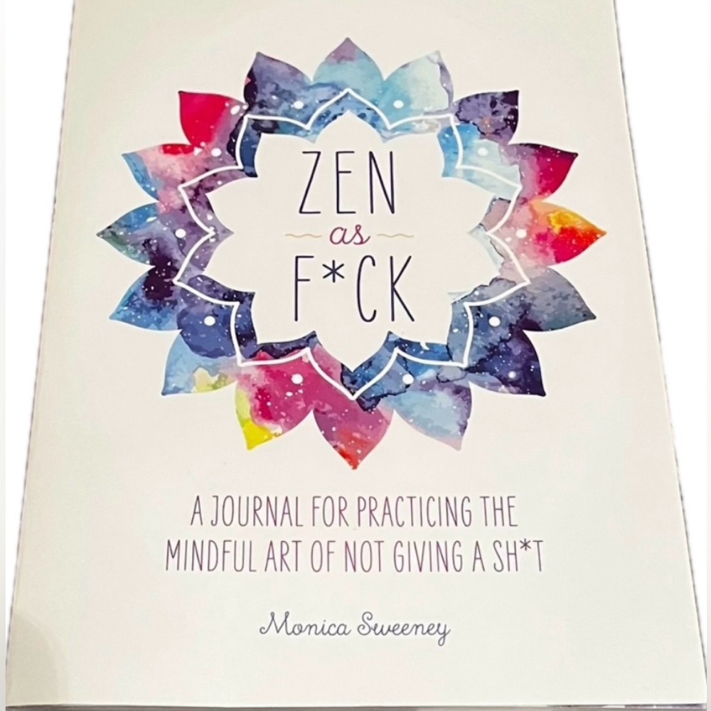Zen as F*ck Journal. Brand New. Makes a great gift!
